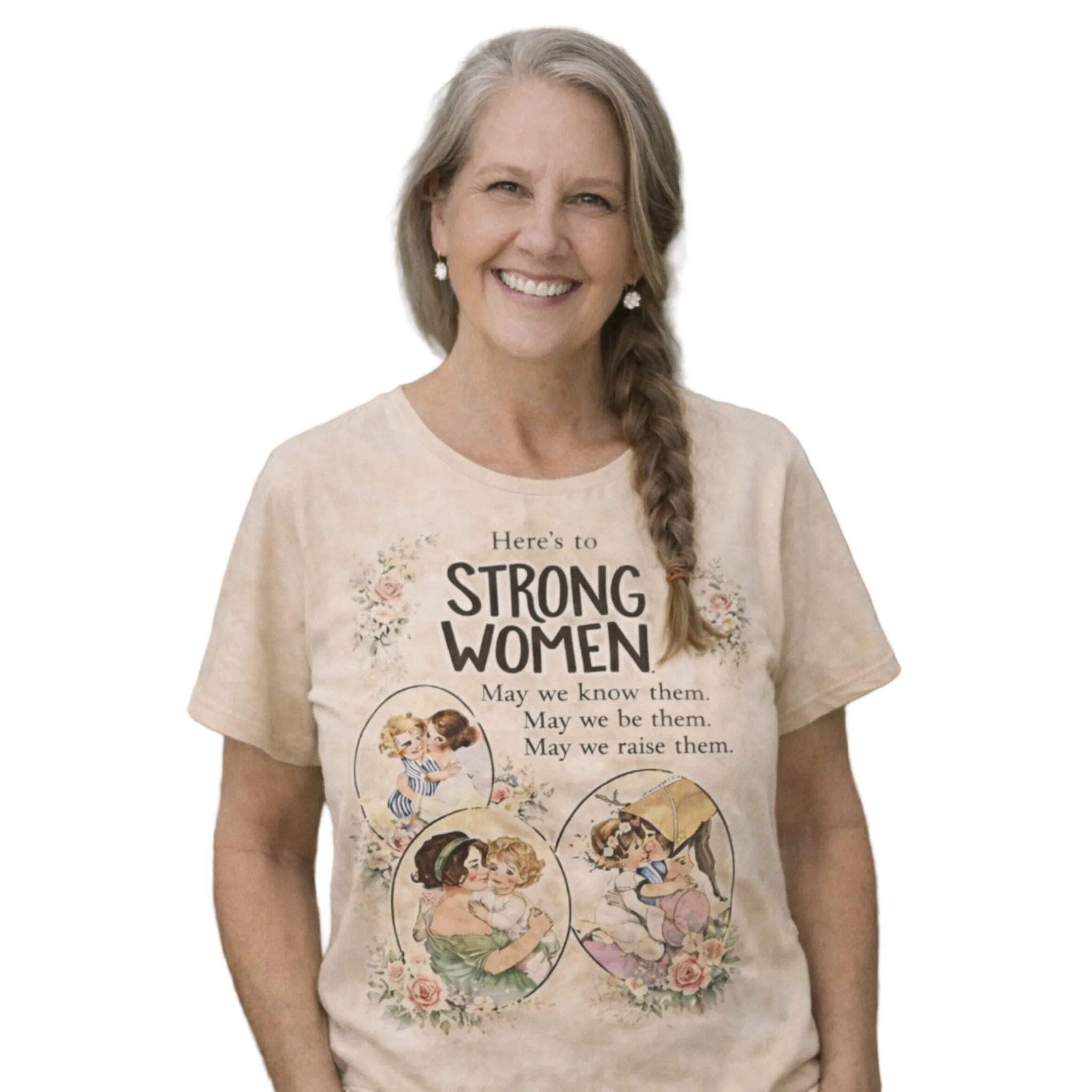 Here's to Strong Women